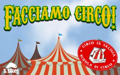 12/12/2015 – Facciamo Circo!